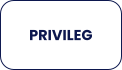 PRIVILEG